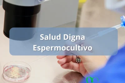 espermocultivo salud digna