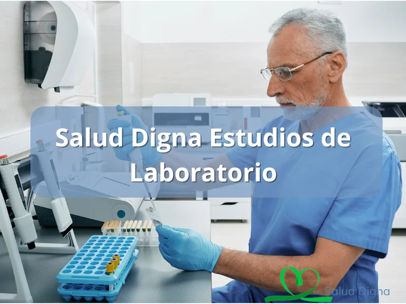 laboratorio salud digna precios