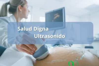 ultrasonido salud digna precio