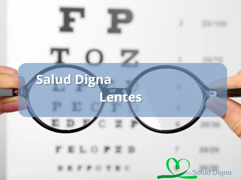 precio de lentes graduados en salud digna