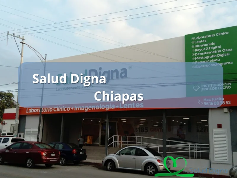 salud digna en chiapas