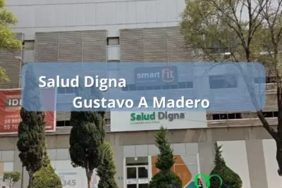 salud digna gustavo a madero