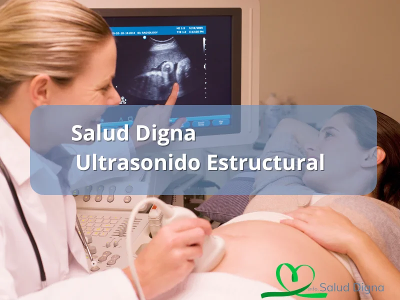 ultrasonido estructural salud digna