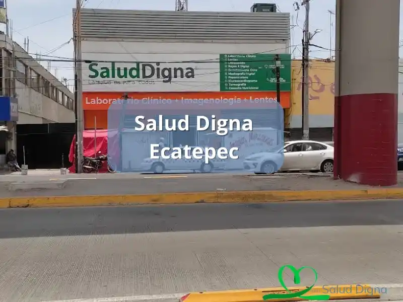 salud digna ecatepec de morelos, méx.