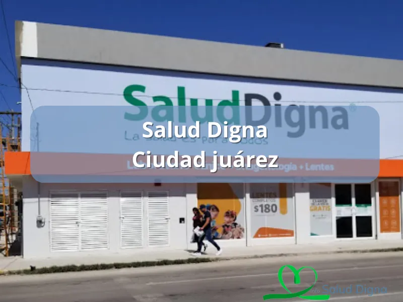 Salud Digna CD Juárez teléfono