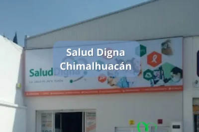 Salud Digna Chimalhuacán Mex