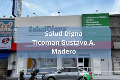 salud digna gustavo a madero Ticoman