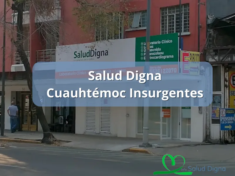 salud digna insurgentes centro