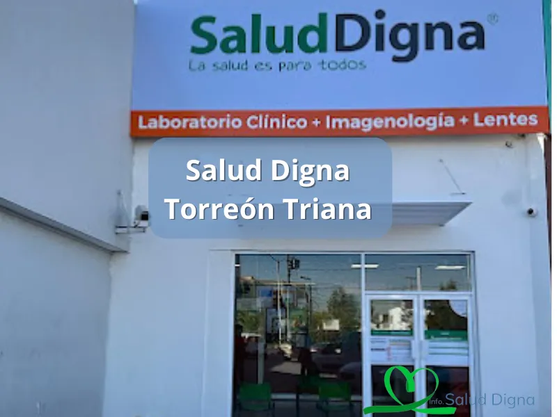 Salud Digna Torreon Triana 