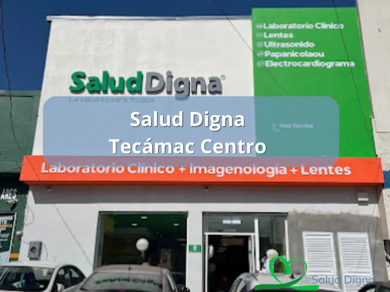 Salud Digna Tecamac Centro