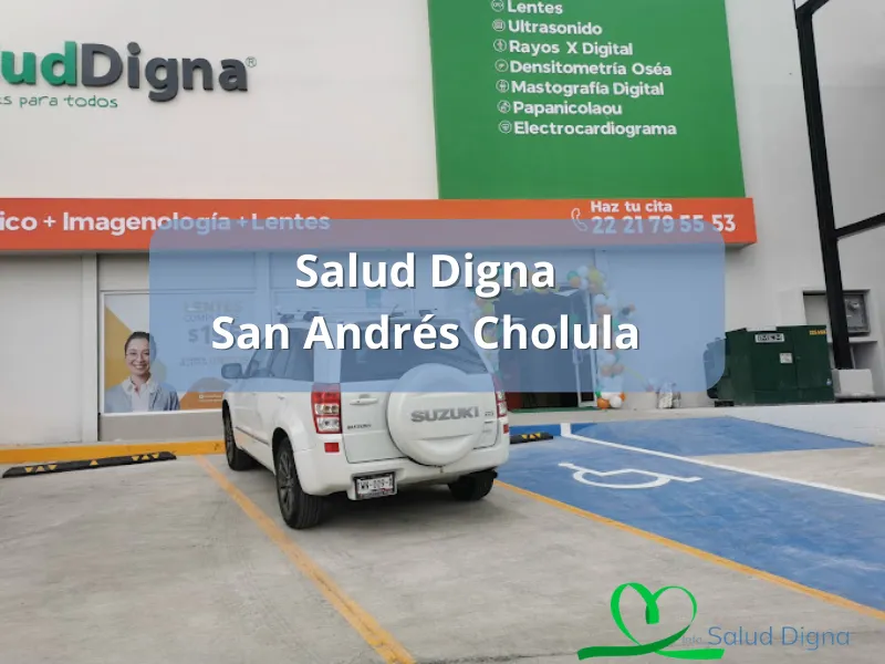 Salud Digna San Andrés Cholula