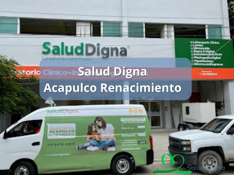 Salud Digna Acapulco Renacimiento