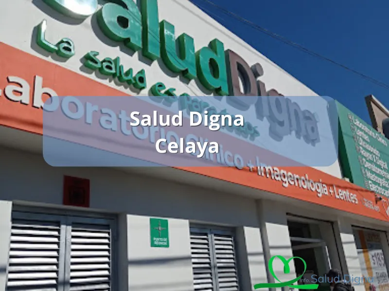 Salud digna en celaya guanajuato