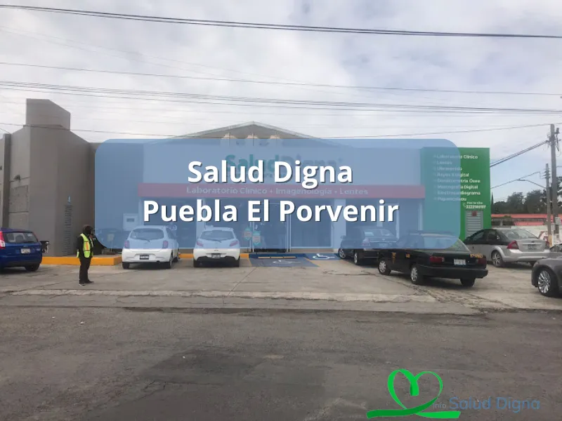 Salud Digna Puebla El Porvenir