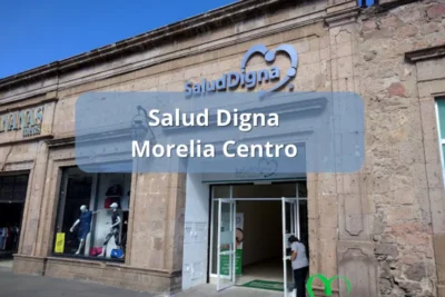 Salud Digna Morelia Centro