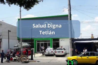 Salud digna tetlán