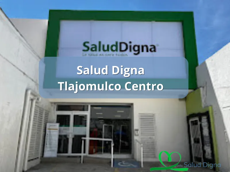 Salud Digna Tlajomulco Centro