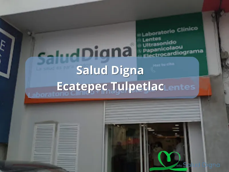 Salud Digna Tulpetlac