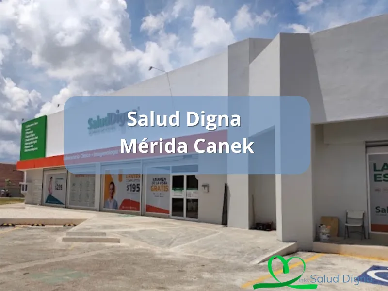 Salud Digna Mérida Canek 