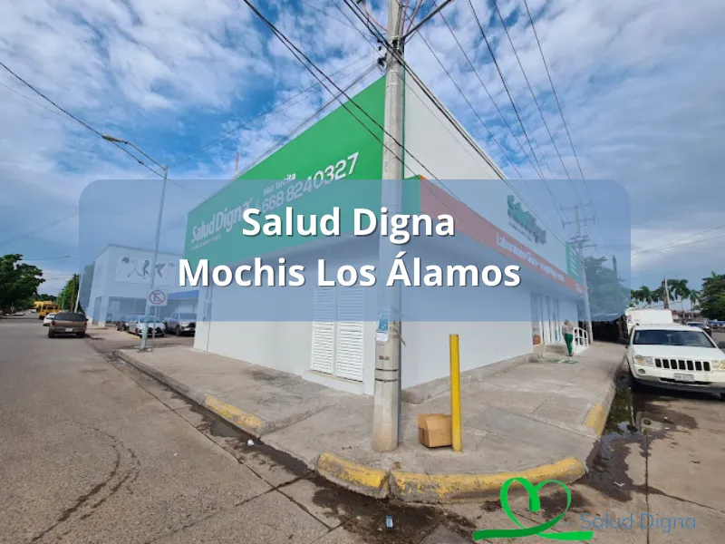 Horario de Salud Digna Los Mochis Los Alamos