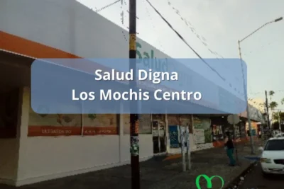 Salud Digna Los Mochis Centro