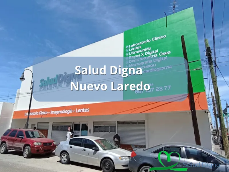 Opiniones de salud digna nuevo laredo